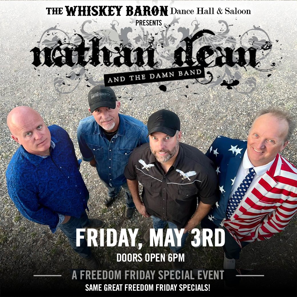Nathan Dean Concert Event at the Whiskey Baron Dance Hall & Saloon on Friday, May 3, 2024 in Colorado Springs