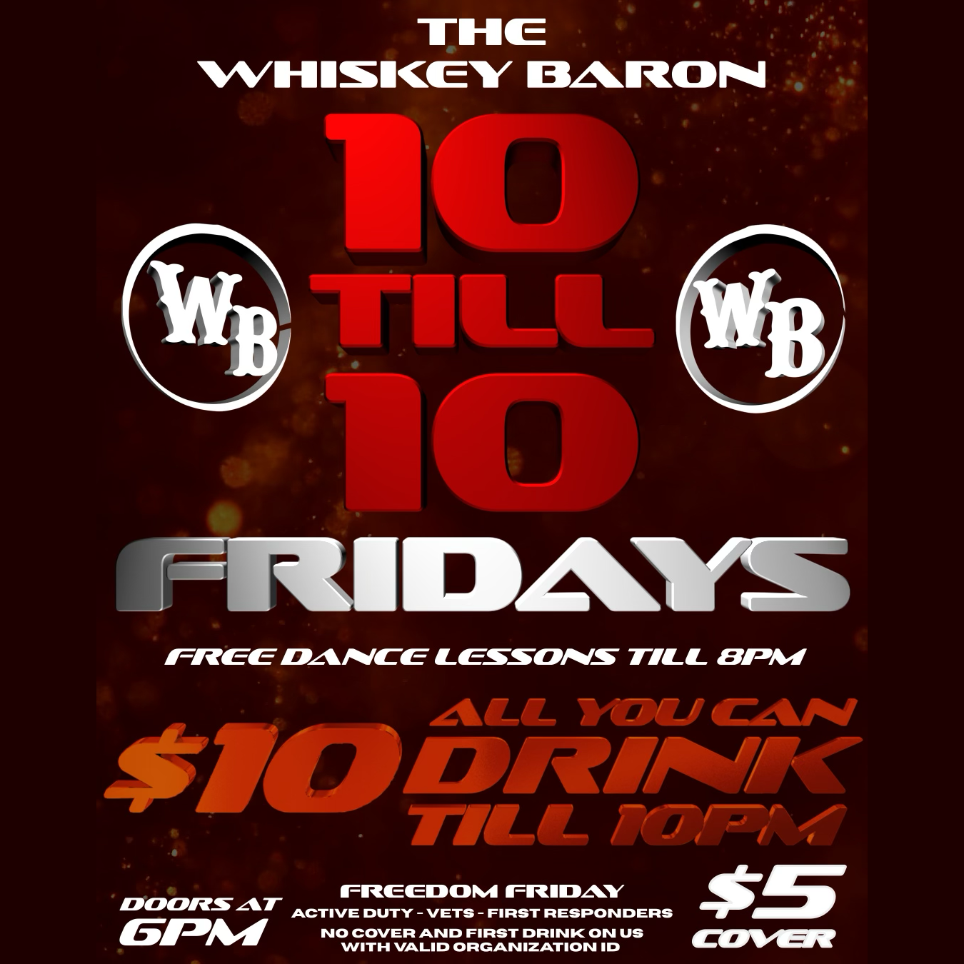 Freedom Friday with 10 for 10 at the Whiskey Baron Dance Hall & Saloon on Friday, June 7, 2024 in Colorado Springs