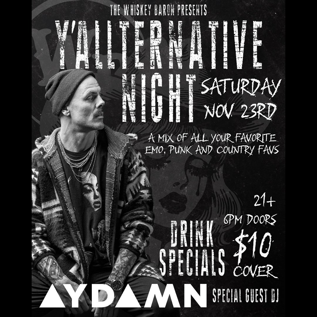 Yallternative DJ Event at the Whiskey Baron Dance Hall & Saloon on Saturday, November 23rd, 2024 in Colorado Springs